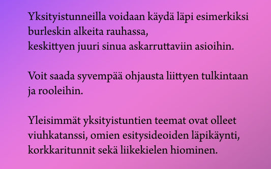 Yksityistunneista ale!